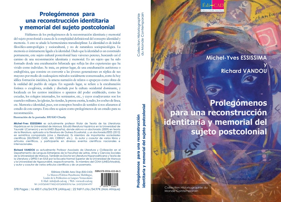 Prolegómenos para una reconstrucción identitaria y
memorial del sujeto postcolonial